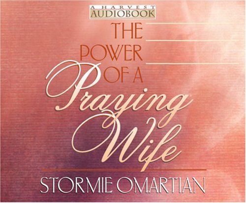 The Power of a Praying Wife Audiobook
