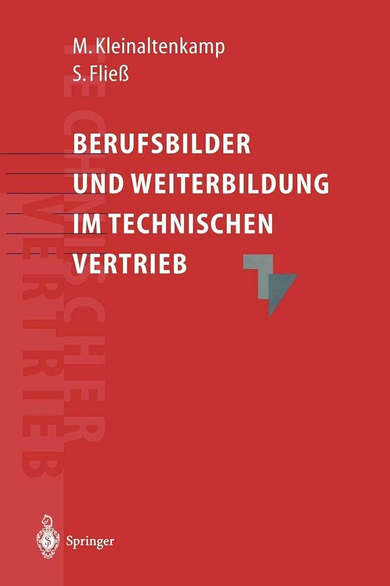 Berufsbilder und Weiterbildungsbedarf im Technischen Vertrieb (German Edition)
