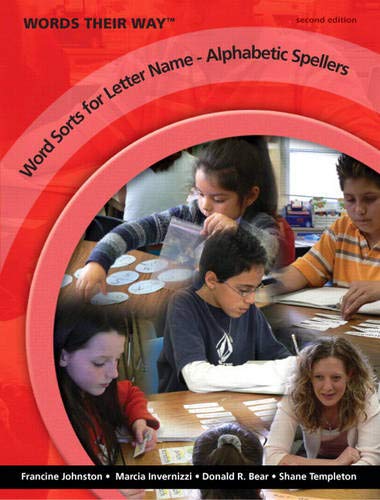 Words Their Way: Word Sorts for Letter Name - Alphabetic Spe