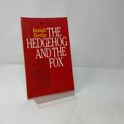 The Hedgehog and the Fox: An Essay on Tolstoy's View of History