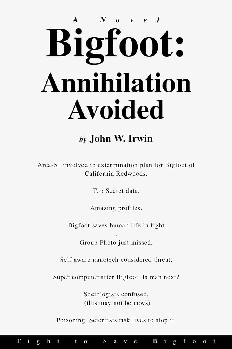 Bigfoot: Annihilation Avoided: Fight to Save Bigfoot