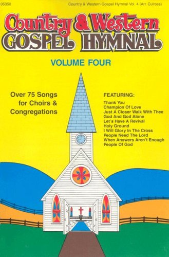 Country & Western Gospel Hymnal Volume Four