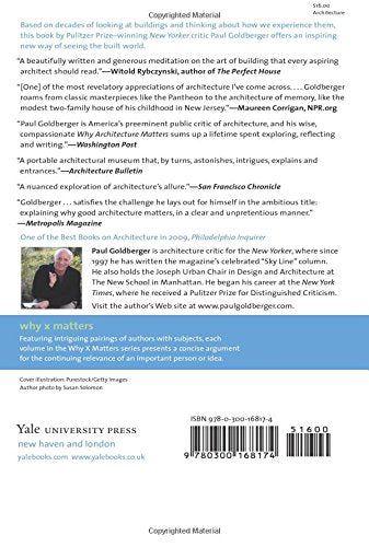 Why Architecture Matters (Why X Matters Series) by Goldberge