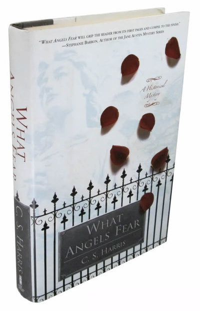 What Angels Fear : A Historical Mystery by Harris, C.S.