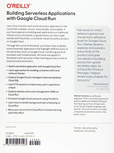 Building Serverless Applications with Google Cloud Run: A Real-World Guide to Building Production-Ready Services