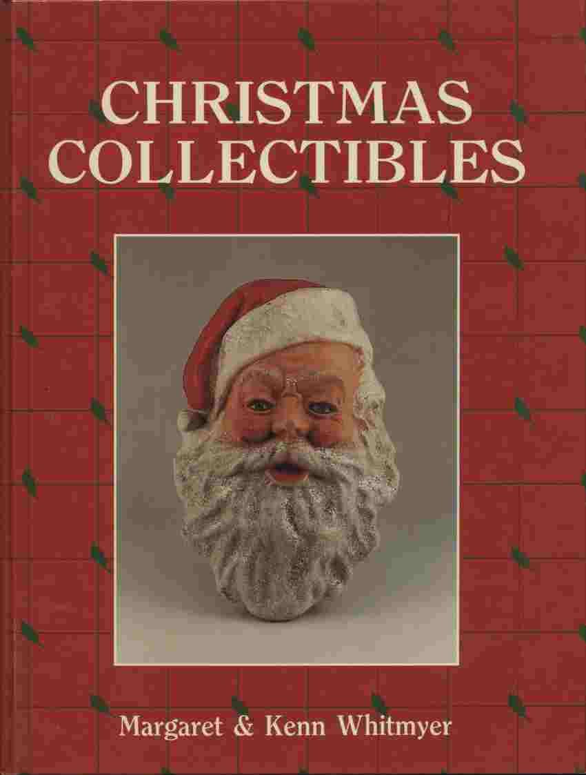 Christmas Collectibles by Kenn Whitmyer