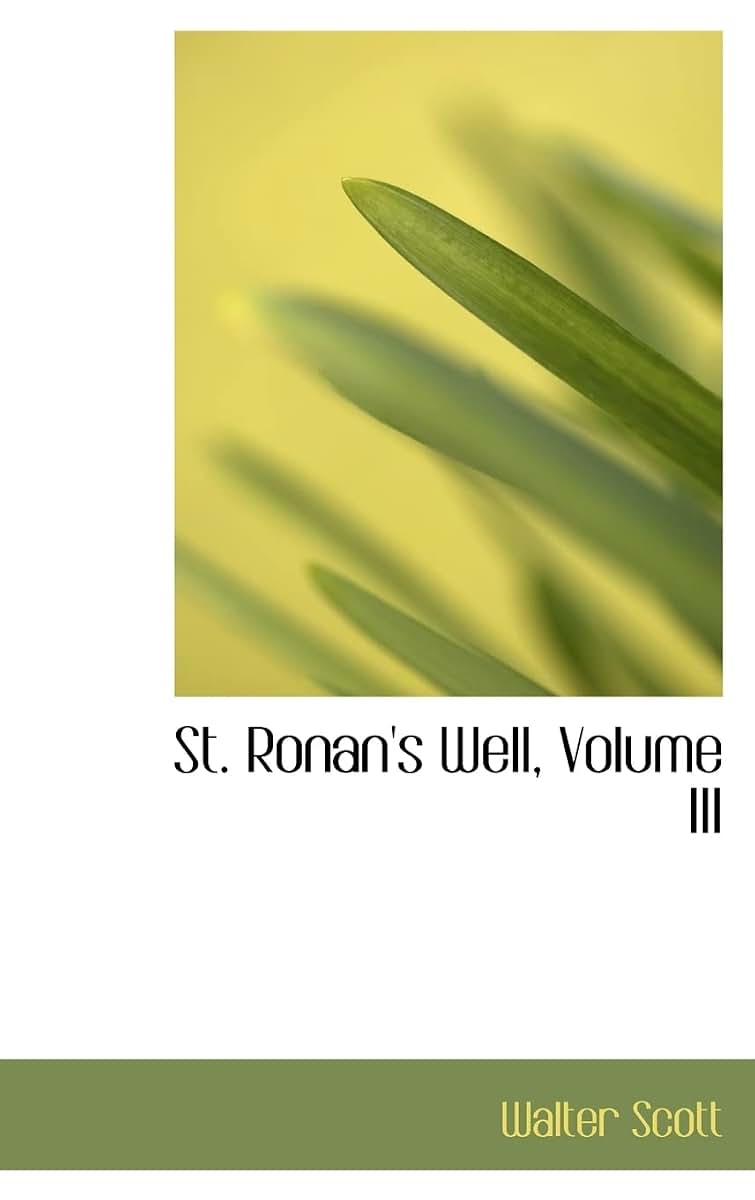 St. Ronan's Well, Volume III