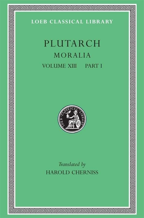 Plutarch: Moralia, Volume XIII, Part 1. Platonic Essays (Loeb Classical Library No. 427)