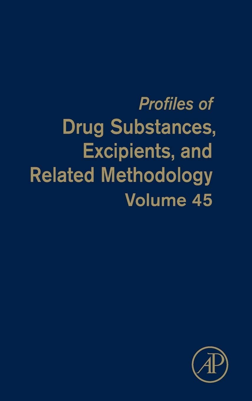 Profiles of Drug Substances, Excipients, and Related Methodology (Volume 45)