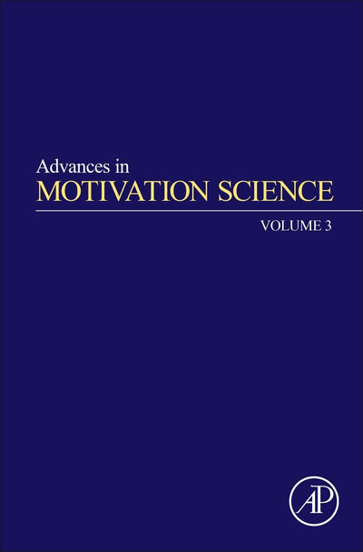 Advances in Motivation Science (Volume 3)