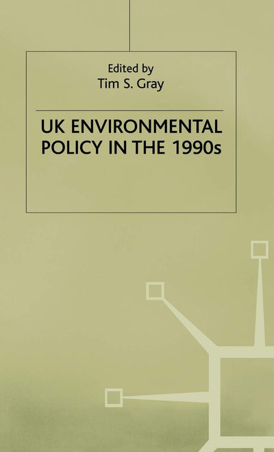 UK Environmental Policy in the 1990s