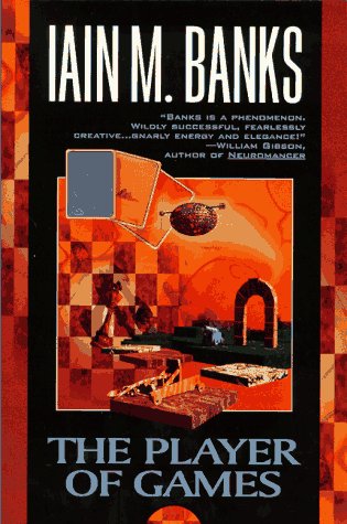 The Player of Games by Banks, Iain