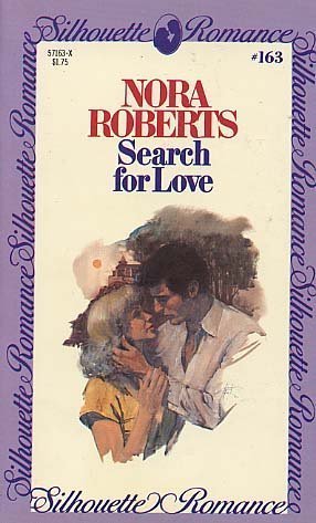 Search for Love (Silhouette Romance #163, #163)