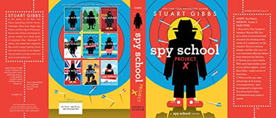 Spy School Project X by Gibbs, Stuart