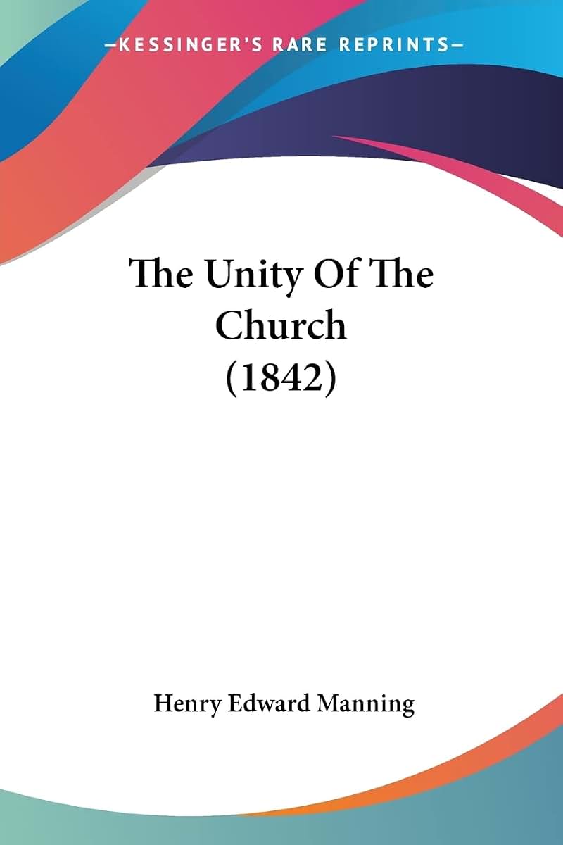 The Unity Of The Church (1842)