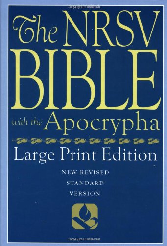 The New Revised Standard Version Bible, Large Print Edition
