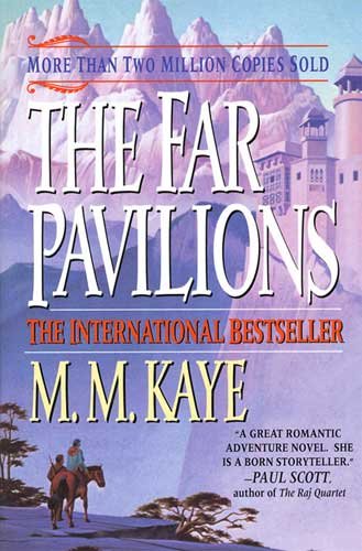 The Far Pavilions by M. M. Kaye (New Paperback)