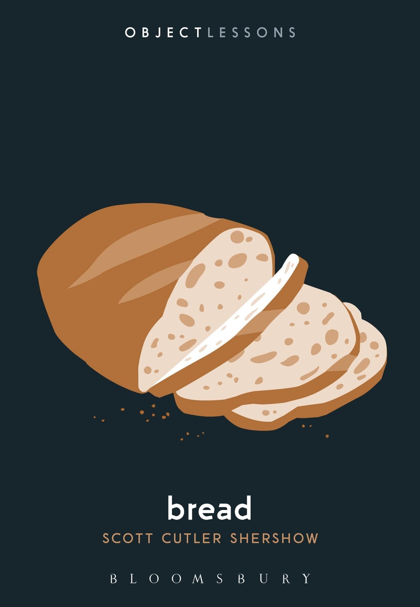 Bread (Object Lessons)