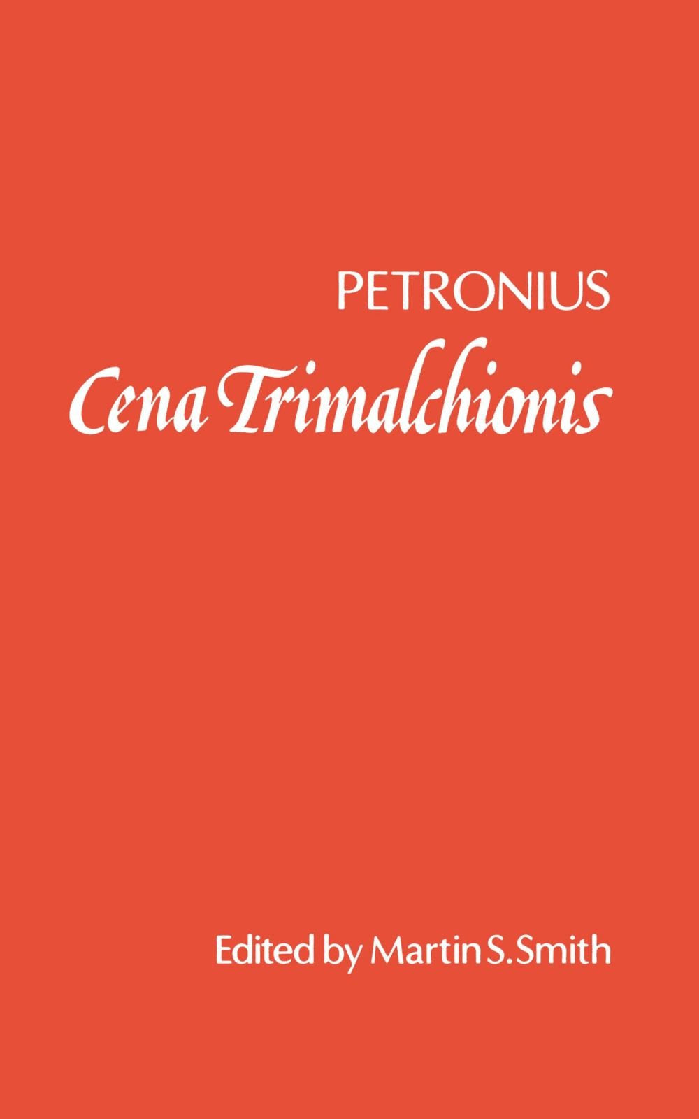 Cena Trimalchionis by Petronius
