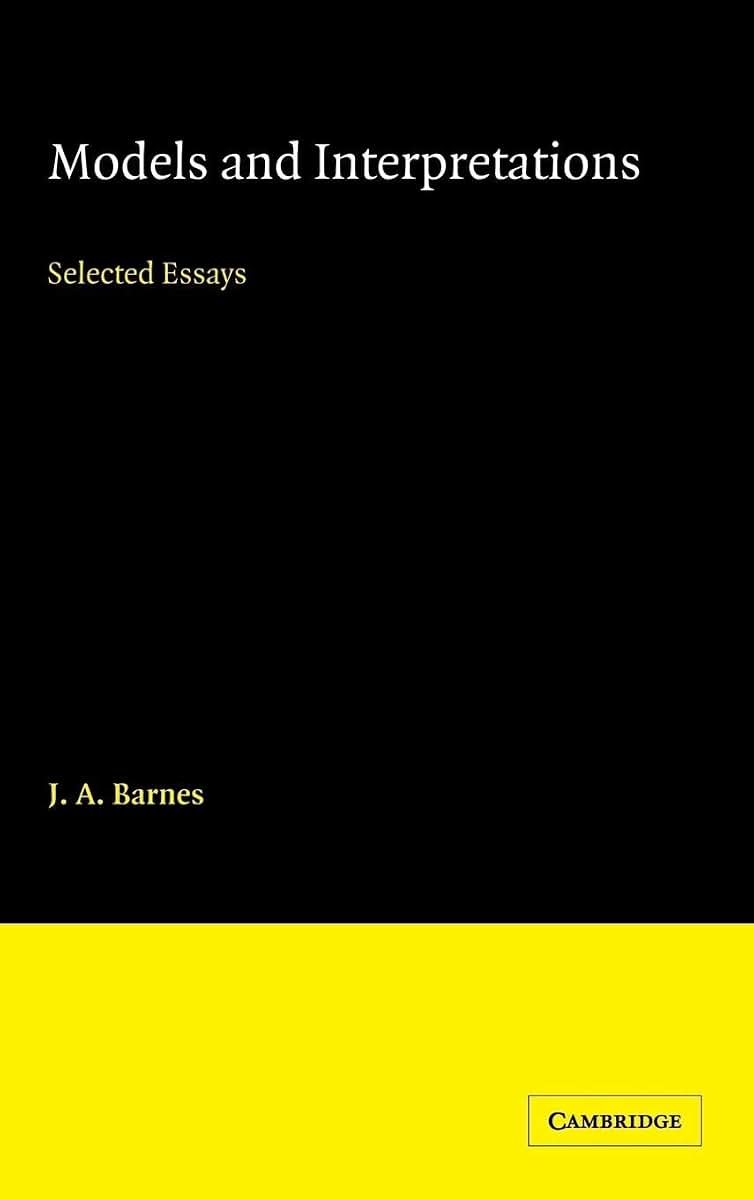 Models and Interpretations: Selected Essays