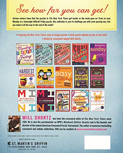 The New York Times Monday Through Friday Easy to Tough Crossword Puzzles Volume 4: 50 Puzzles from the Pages of The New York Times