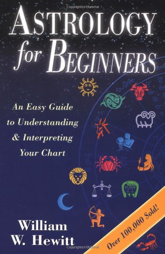 Astrology for Beginners: An Easy Guide to Understanding & In