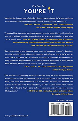 You're It: Crisis, Change, and How to Lead When It Matters Most