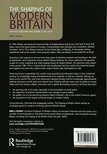 The Shaping of Modern Britain: Identity, Industry and Empire