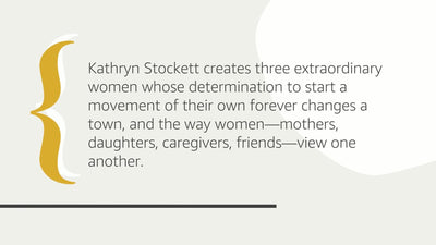 The Help by Kathryn Stockett
