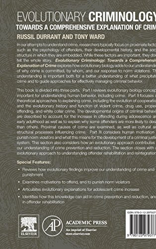 Evolutionary Criminology: Towards a Comprehensive Explanation of Crime