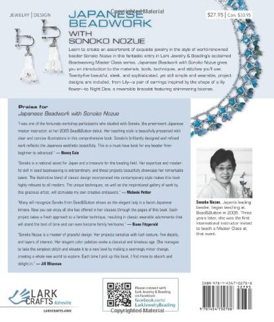 Japanese Beadwork with Sonoko Nozue: 25 Jewelry Designs from a Master Artist (Beadweaving Master Class Series)
