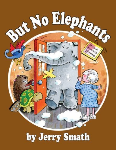 But No Elephants (Once upon a Time, 2) by Jerry Smath