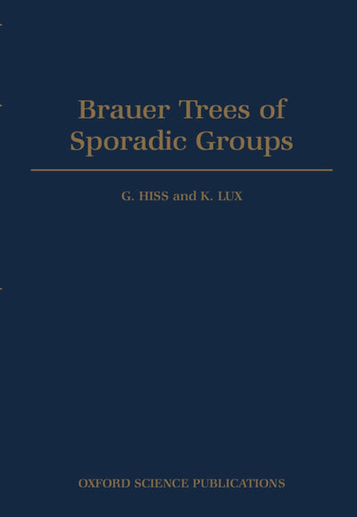 Brauer Trees of Sporadic Groups (Oxford Science Publications)