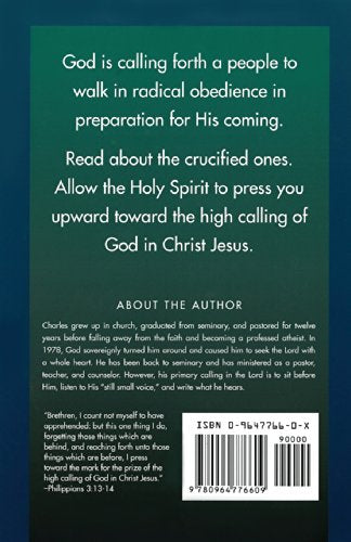 The Crucified Ones: Calling Forth the End-Time Remnant