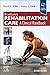 Braddom’s Rehabilitation Care: A Clinical Handbook