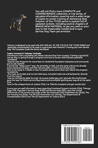 Training Your Own Service Dog: The Complete Guide: everything you need to know about your owner trained service dog (Training your Own Service Dog: The Complete Guide Series)
