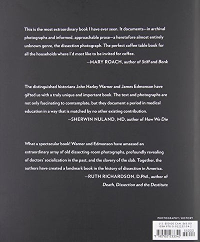 Dissection: Photographs of a Rite of Passage in American Medicine 1880 1930