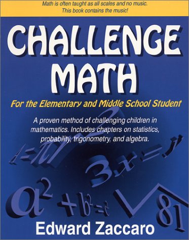 Challenge Math for the Elementary & Middle School Student