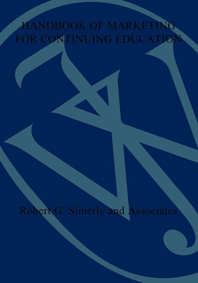 Handbook of Marketing for Continuing Education