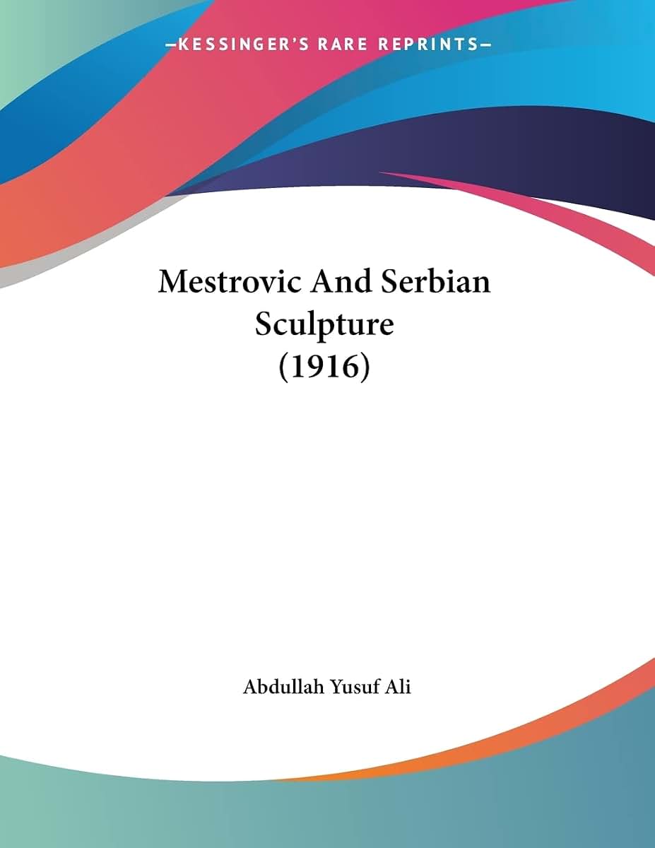 Mestrovic And Serbian Sculpture (1916)