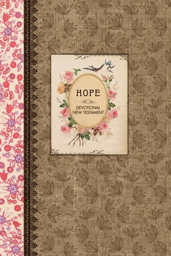 Hope Devotional New Testament with Psalms and Proverbs NLT (Hardcover) (The Vintage Gift Collection: NLT)