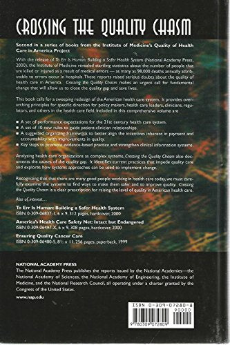 Crossing the Quality Chasm: A New Health System for the 21st Century