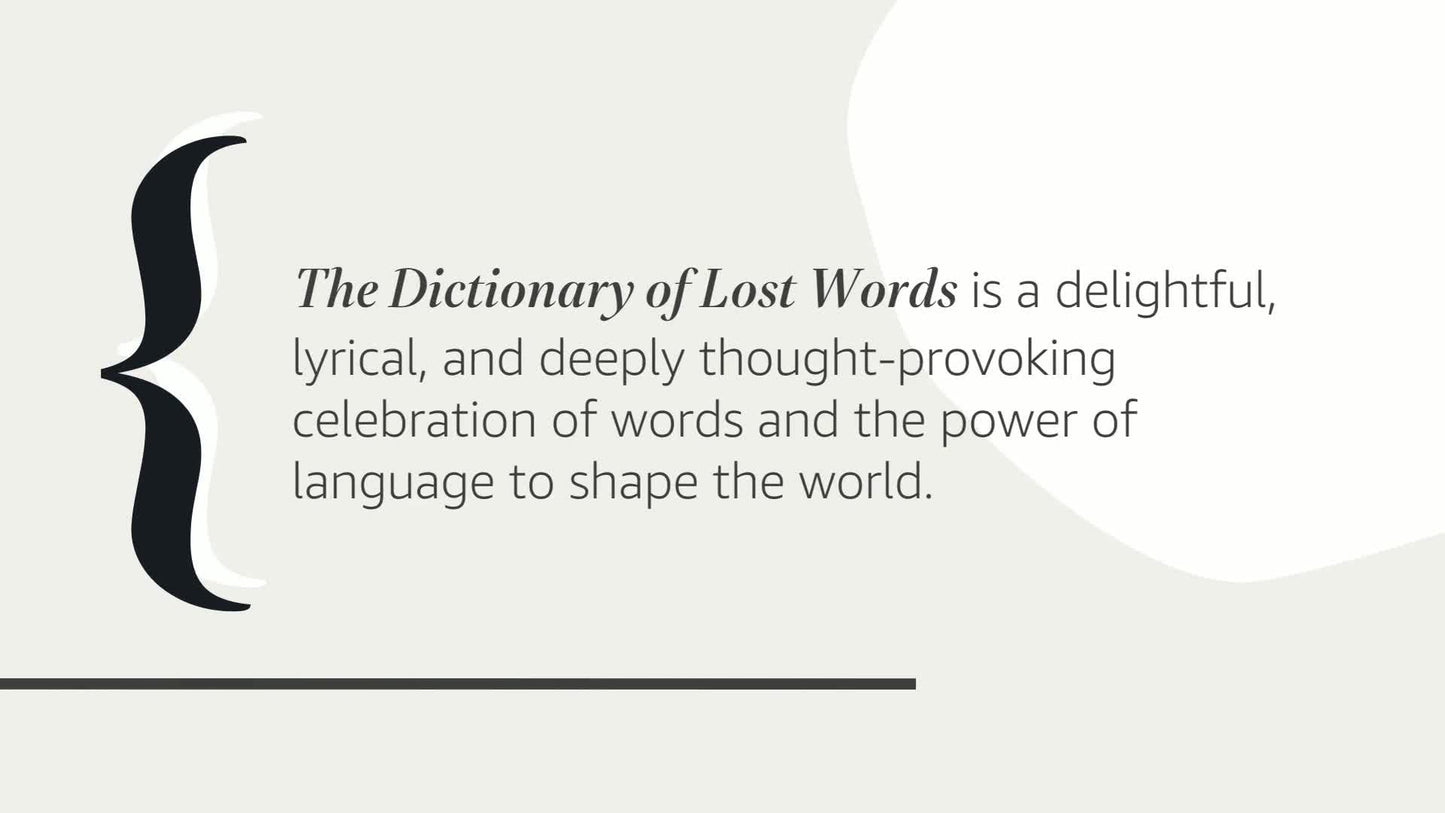 The Dictionary of Lost Words: A Novel
