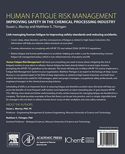 Human Fatigue Risk Management: Improving Safety in the Chemical Processing Industry