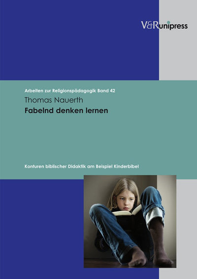 Fabelnd denken lernen (Arbeiten Zur Religionspadagogik) (German Edition)