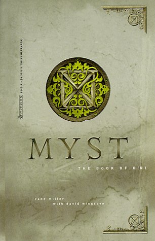 The Book of DNi (Myst, Book 3) by Rand Miller