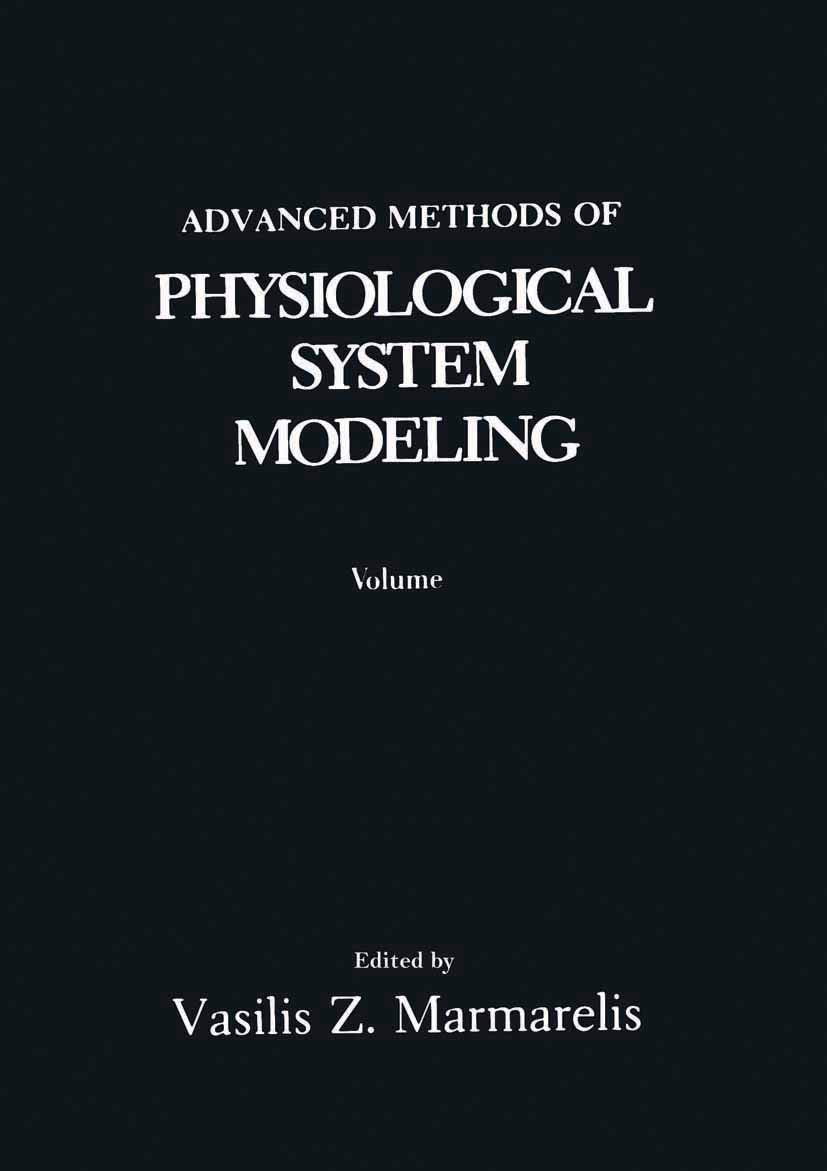 Advanced Methods of Physiological System Modeling: Volume 3