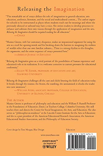Releasing the Imagination: Essays on Education, the Arts, and Social Change