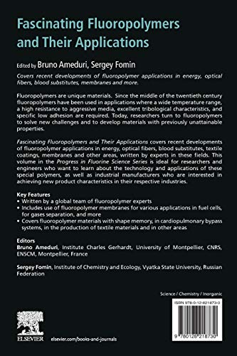Fascinating Fluoropolymers and Their Applications (Progress in Fluorine Science)