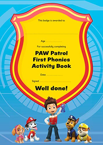 Paw Patrol First Phonics Activity Book: Get ready for school with Paw Patrol